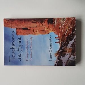 Touchstones Of The Spirit by Harry Oldmeadow